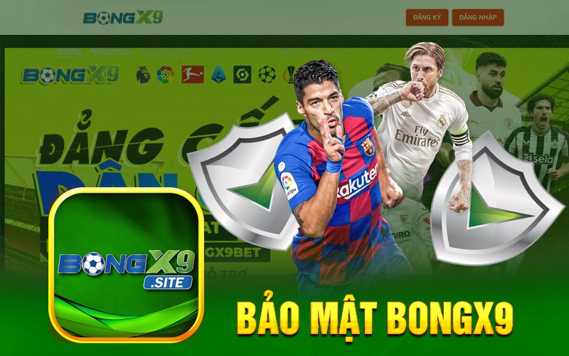 Chính Sách Bảo Mật BongX9