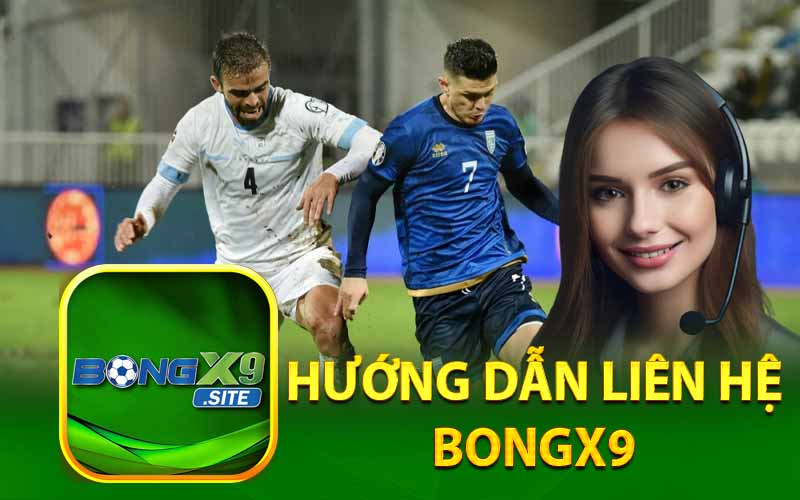 Hướng Dẫn Liên Hệ BongX9